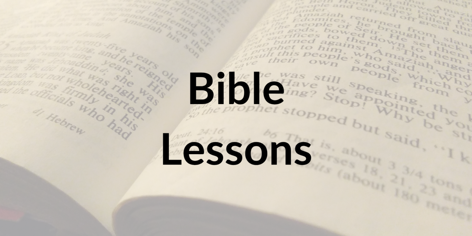 Copy of Bible Lessons