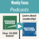 Weekly Focus - Podcasts-1 (2)